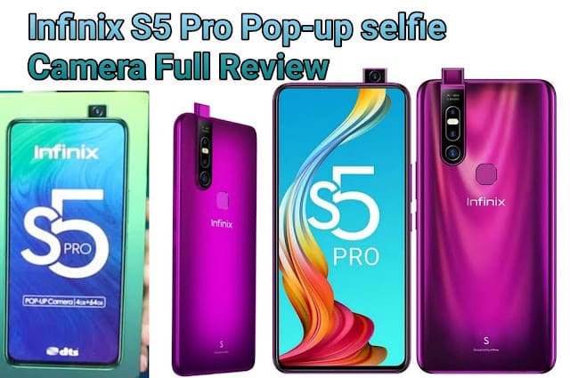 Infinix s5 pro Pop-up Camera Price Specifications Features