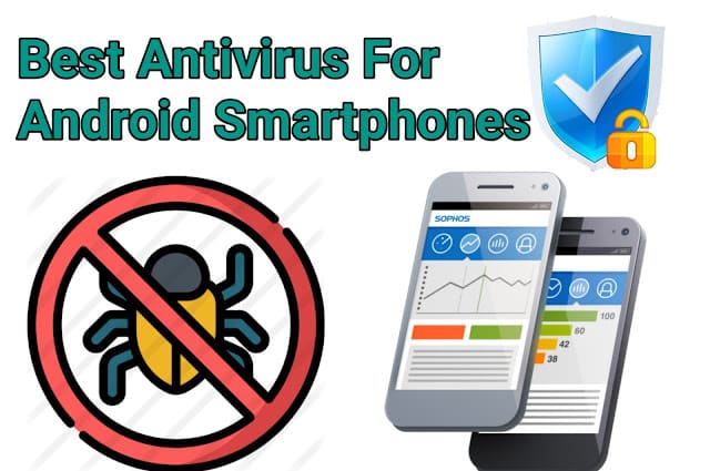 TOP 10 Best Antivirus for android smartphones