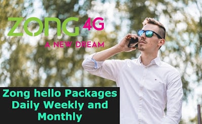 Zong hello Packages Daily Weekly and Monthly