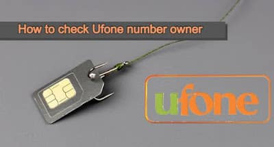 how to check ufone number owner