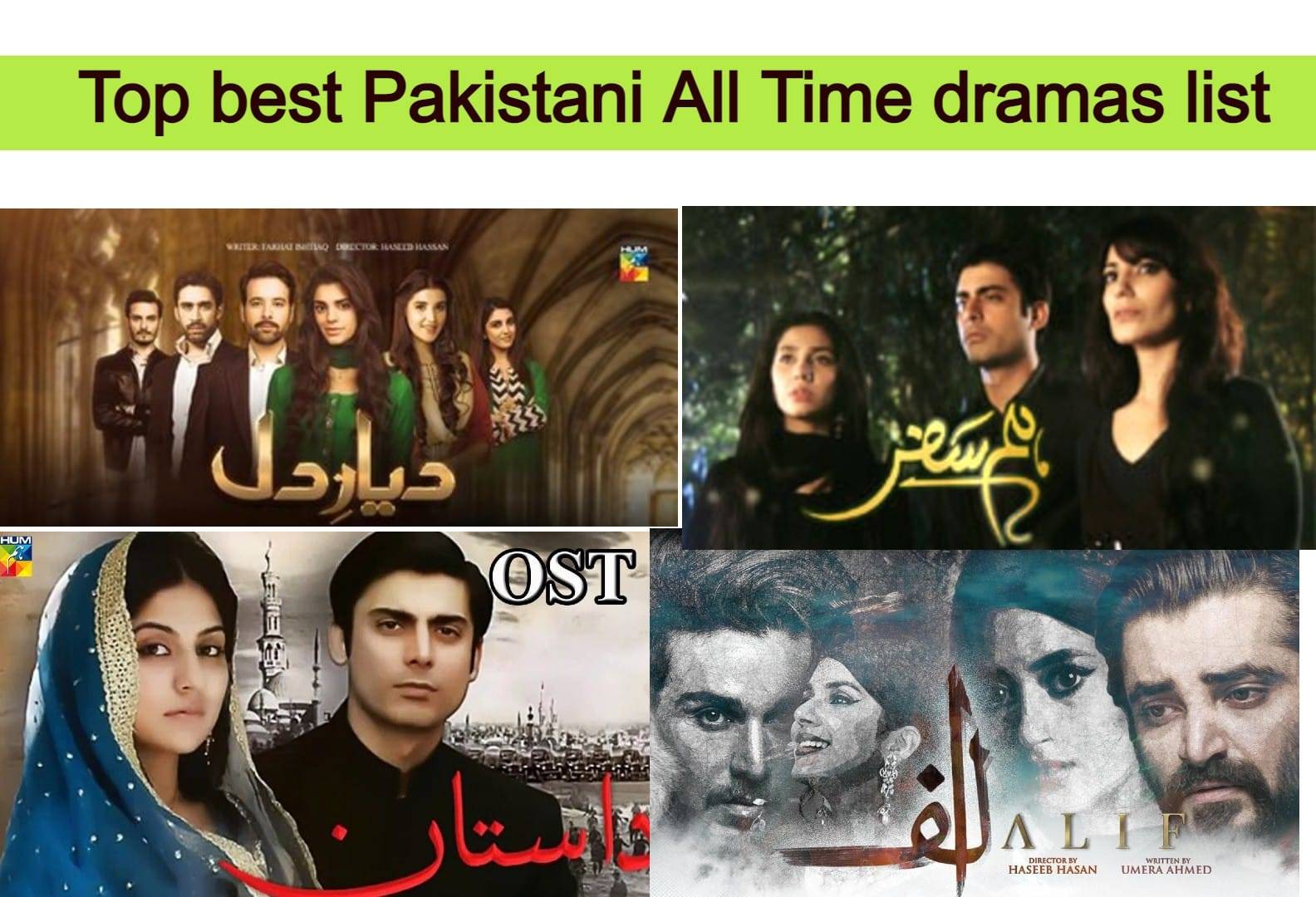 Top 10 best Pakistani All Time dramas list