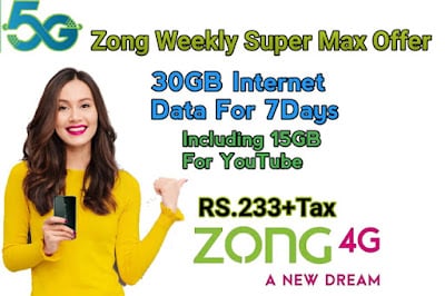 Zong Super weekly max Offer Package - Zong super weekly max code