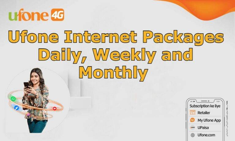 Ufone Internet Packages Daily, Weekly and Monthly