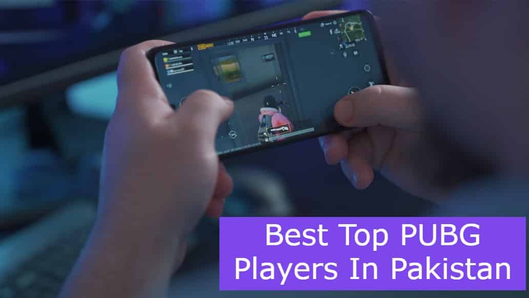 Best Top 10 PUBG Players In Pakistan