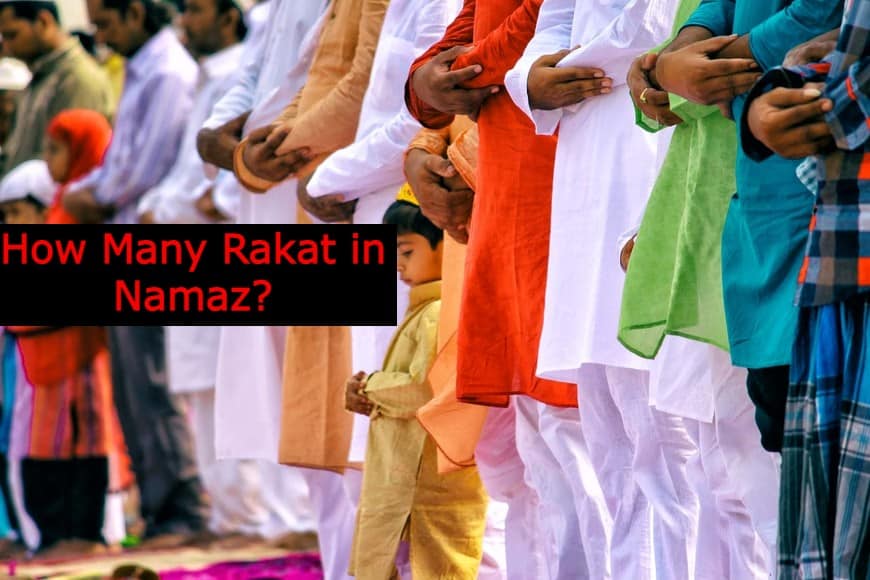 How Many Rakat in namaz?