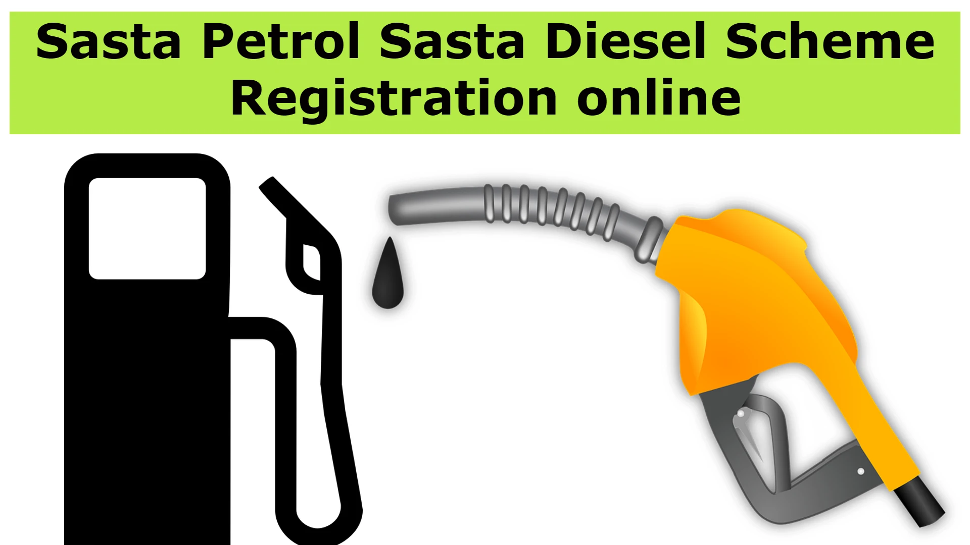 Sasta Petrol Sasta Diesel Scheme Registration online