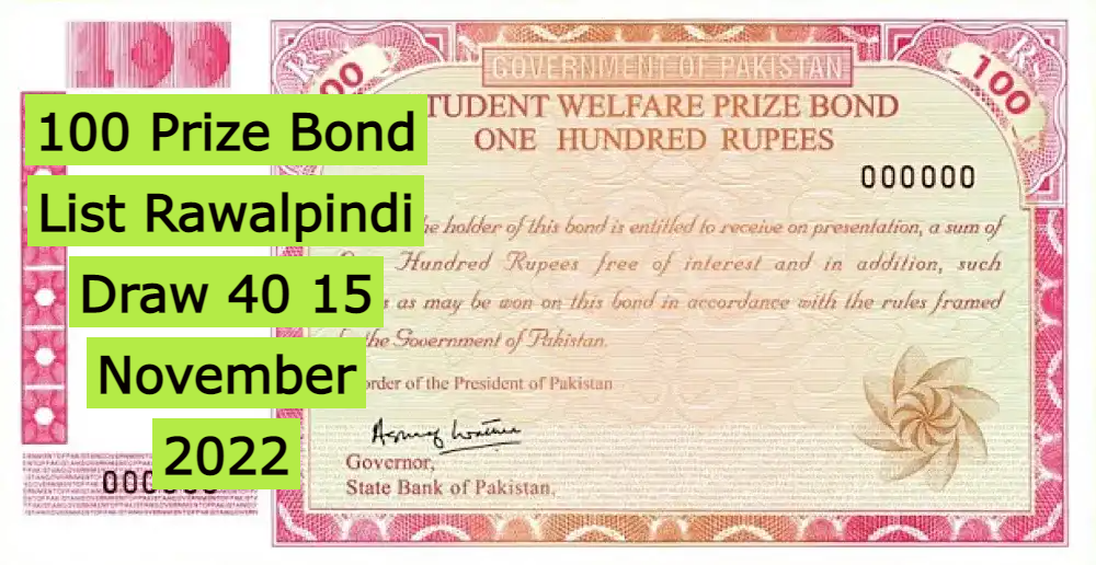 100 Prize Bond List Rawalpindi Draw 40 15 November 2022
